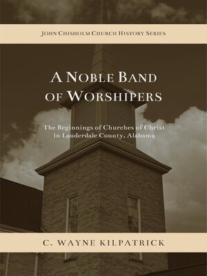 cover image of A Noble Band of Worshipers